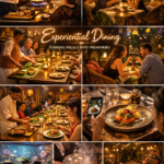 Experiential Dining,